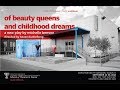 Of Beauty Queens and Childhood Dreams at TTU - Director & Playwright Interview