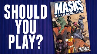 Should you Play Masks: A New Generation?