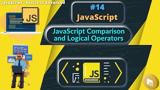 #14 JavaScript Comparison and Logical Operators #webdevelopment #js