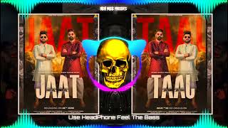 Jaat Dj Remix Hard Bass | Khasa Aala Chahar | New Haryanvi Song 2022 | Dj Song Jaat Remix #djrishi