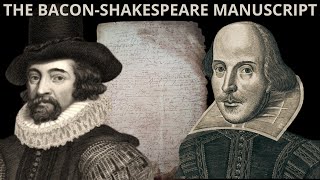 The Bacon-Shakespeare Manuscript Part 1