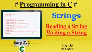 Reading Strings in C | Writing Strings to terminal in C | Reading and Writing strings in C