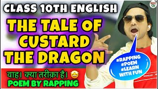 The Tale of Custard The Dragon Class 10 | CBSE Class 10 English | Ogden Nash | Important Questions