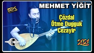 ÇÖZDAL \u0026 ÖTME DUGGUK \u0026 CEZAYİR MEHMET YİĞİT ( Official Video @2021 4K )