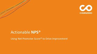 NPS® – Using Net Promoter Score® to Drive Improvement