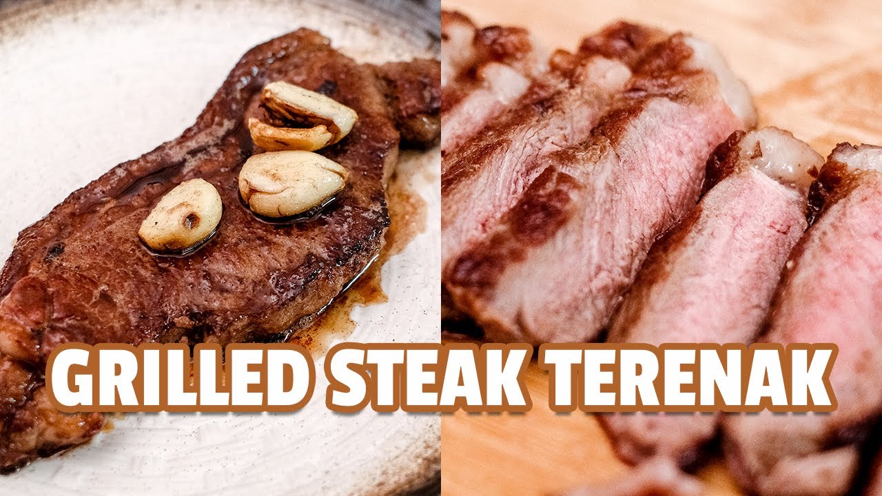 Resep / Cara Membuat Grilled Steak Agar Tidak Keras [ Grilled Sirloin ...