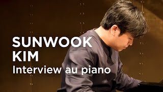 Sunwook Kim - interview au piano