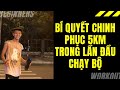 Tôi đã chinh phục 5km trong lần đầu chạy bộ nhờ 3 Bí Quyết từ thầy Phạm Thành Long