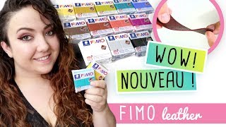 • NOUVELLE FIMO LEATHER - CRASHTEST - Mon Avis ⎪ Fancy Puppet