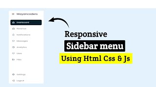 Advanced Responsive Sidebar menu | HTML CSS JS | Mayancoders