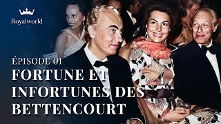 Fortune et infortunes des Bettencourt EP 1 | Famille Milliardaire