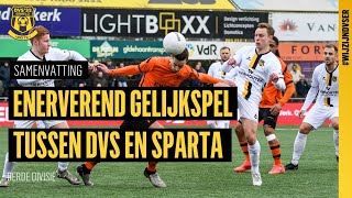 ENERVEREND GELIJKSPEL TUSSEN DVS EN SPARTA | Samenvatting - Derde Divisie