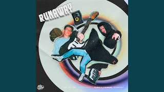 Runaway (feat. Chopsoe)