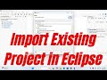 how to import existing project in eclipse workspace | Eclipse Shortcuts | Eclipse Tutorial