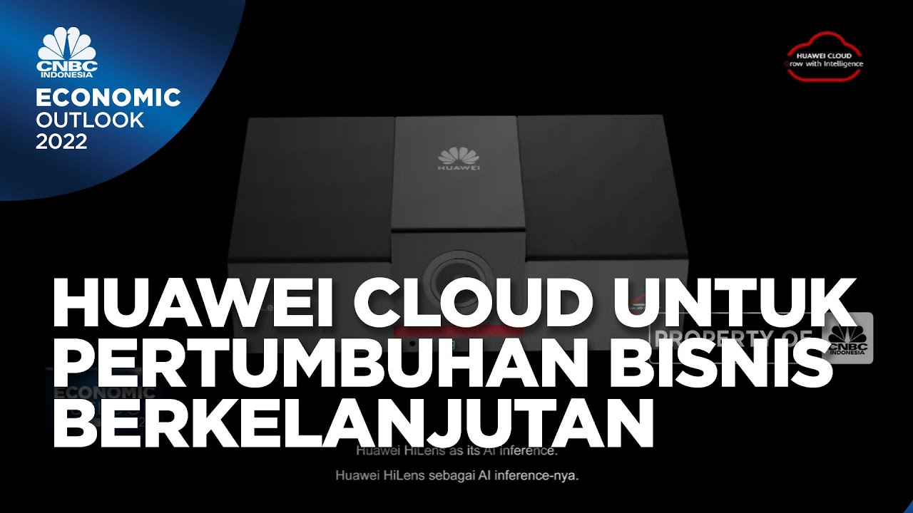 Solusi Huawei Cloud Bagi Pertumbuhan Bisnis Berkelanjutan - YouTube