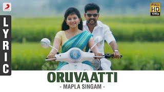 Mapla Singam - Oruvaatti Lyric | Vimal, Anjali | N.R. Raghunanthan