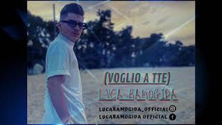 LUCA RAMOGIDA -VOGLIO A TE - COVER