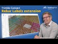 Rebar Labels extension for Trimble Connect