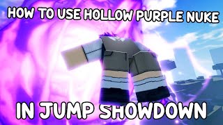 How to Hollow Purple NUKE In Jump Showdown | Roblox