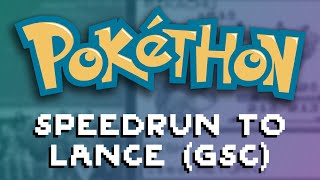 Pokethon 2019 - Game 20 - GSC Speedrun: To Lance