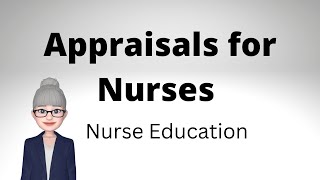 Preparing for Appraisals for Nurses and Nursing Associates - Nurse Education