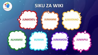 Siku za wiki | Swahilinet |Jifunze Kutamka siku za wiki kwa Kiswahili | Learn Swahili