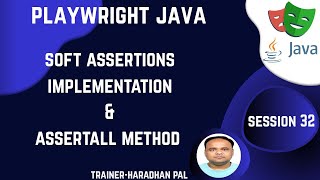 S#32: Implement Soft Assertions using playwright-java-soft-assertions Library - Playwright with Java