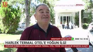 HARLEK TERMAL OTEL’E YOĞUN İLGİ