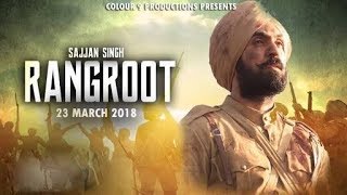 ਸੱਜਣ ਸਿੰਘ ਰੰਗਰੂਟ Full movie HD quality