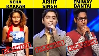 Singers rejected in reality show auditions | Singers Who Got Rejected | neha kakkar, arijit singh