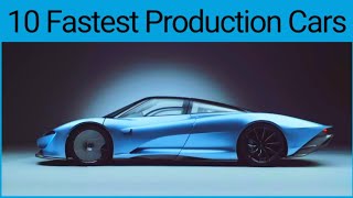 10 सबसे तेज प्रोडक्शन कार | Top 10 Fastest Production Cars of the World 2020