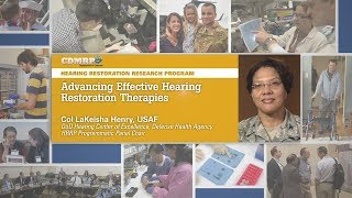 Advancing Effective Hearing Restoration Therapies