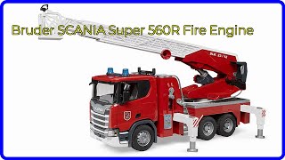 REVIEW (2024): Bruder SCANIA Super 560R Fire Engine. ESSENTIAL details.