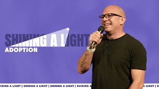 Shining a Light - Adoption | Louis Mare