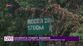 Achimota Forest Reserve: Historical basis for the latest Executive Instrument (E.I 144)