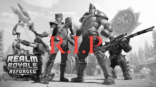 Goodbye Realm Royale Reforged...