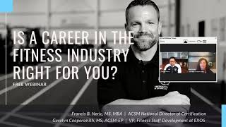 Is a career in the fitness industry right for you? ACSM + EXOS