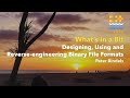 What’s In A Bit – Designing, Using And Reverse-engineering Binary File Formats - Peter Bindels