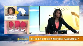 Madagascar mining chamber criticises plan to raise mineral taxes [Morning Call]