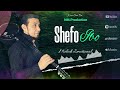 shefo ibo melodi emotional 2023 official audio