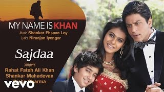 Sajdaa Best Song - My Name is Khan|Shah Rukh Khan|Kajol|Rahat Fateh Ali|Richa Sharma