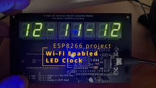 ESP8266 Wi-Fi enabled LED clock that automatically sets the time. Short overview & demo.