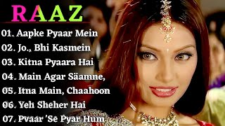 RAAZ Movie All Songs | Raaz MovieJuckbox | Best Romantic Audio Songs.