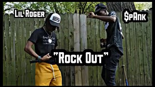 $pAnk X Lil Roger - Rock Out (Official Music Video) Shot by: @THEEDOPEGUY