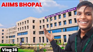 AIIMS Bhopal Hospital Complete Guide vlog