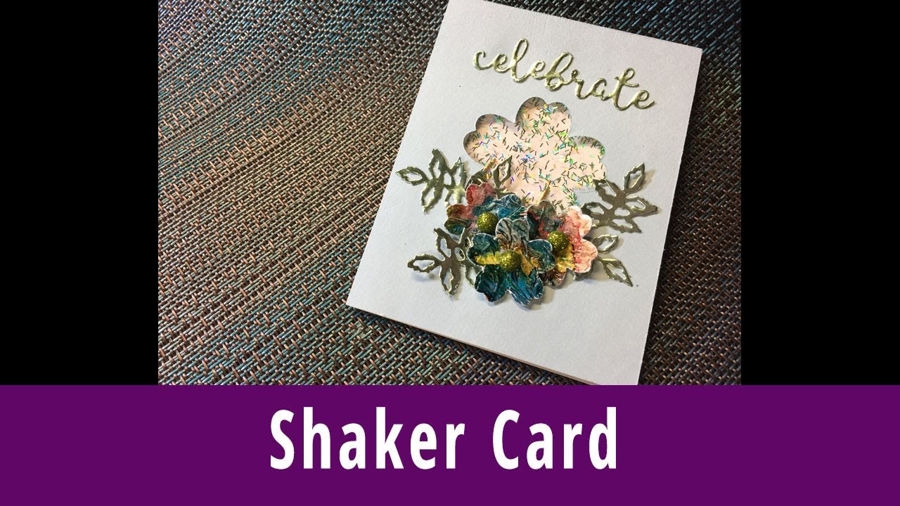 Shaker Card Youtube