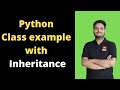 Python class and Inheritance | Python OOP Tutorial : Inheritance - Creating Subclasses