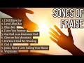 Songs of praise [Church of Christ]