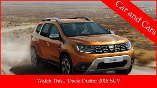 [Watch This] Dacia Duster 2018 SUV