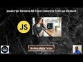 JavaScript Remove All Event Listeners From an Element (Article Demo #16) | Online Web Tutor